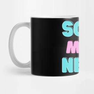 Some More News T-Shirt Mug